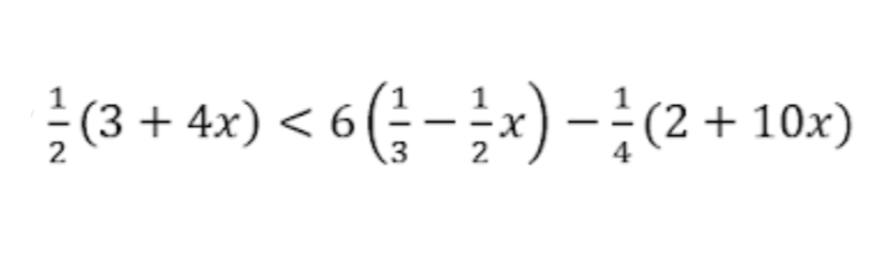 (3 + 4x) < 6(;-x) -;(2 + 10:x)
