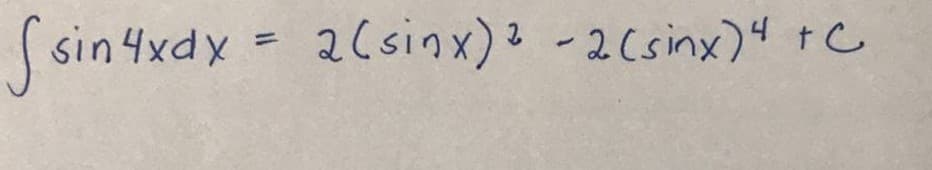 S -2Csinx)" tC
sin 4xdx = 2(sinx)2
%3D
1.
