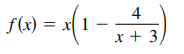 4
f(x) =
x + 3)
