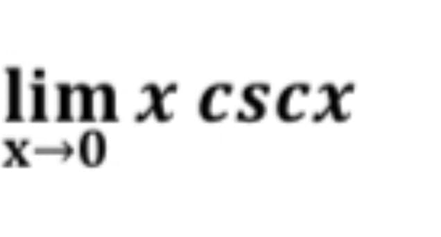 lim x cscx
x→0
