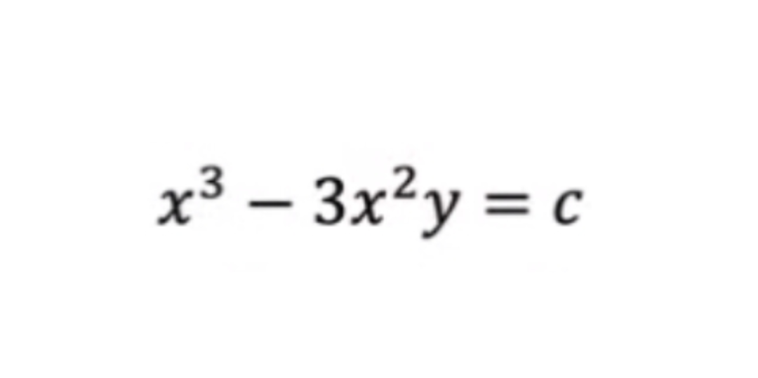 x³ = 3x²y = c
-