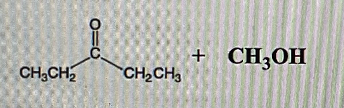 C.
+ CH,OH
CH;CH
CH2CH3
