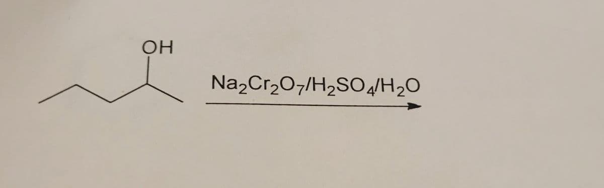ОН
Na2Cr2O7/H2SO4/H2O