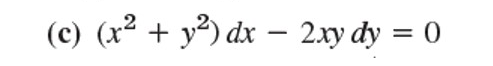 (c) (x² + y²) dx –
2.xy dy = 0
%3D
