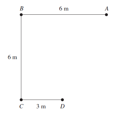 В
6 m
A
6 m
C
3 m
D
