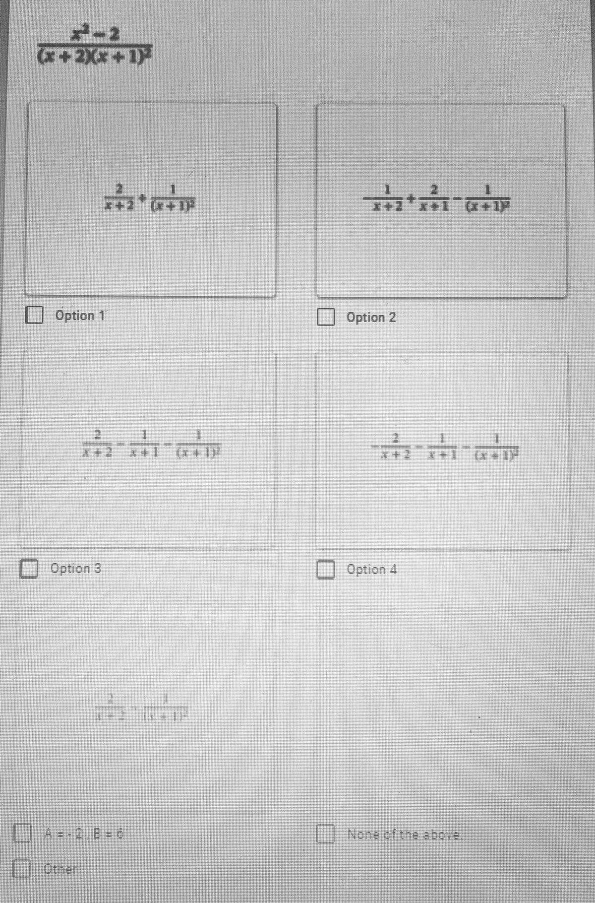 2-2
*+2Xx+1)
+2* *+1
Option 1
Option 2
+1(*+1)-
Option 3
Option 4
None of the above.
orner
/-
