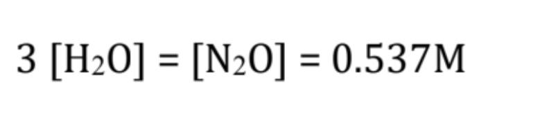 3 [H₂0] = [N₂0] = 0.537M