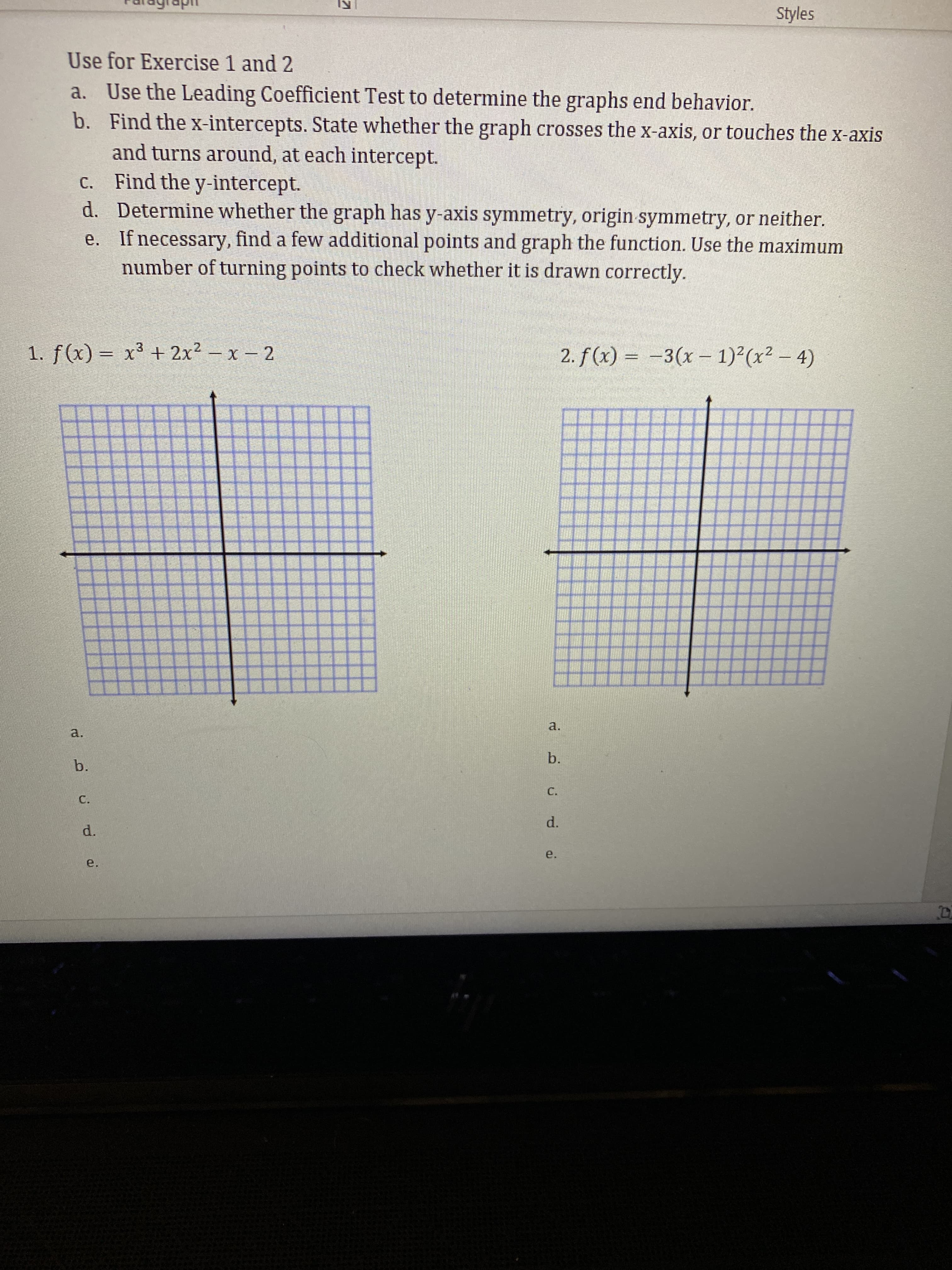 1. f(x) = x³ + 2x2-x- 2
