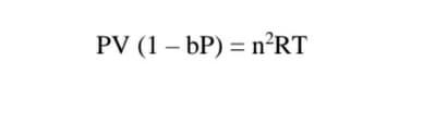 PV (1 – bP) = n²RT
