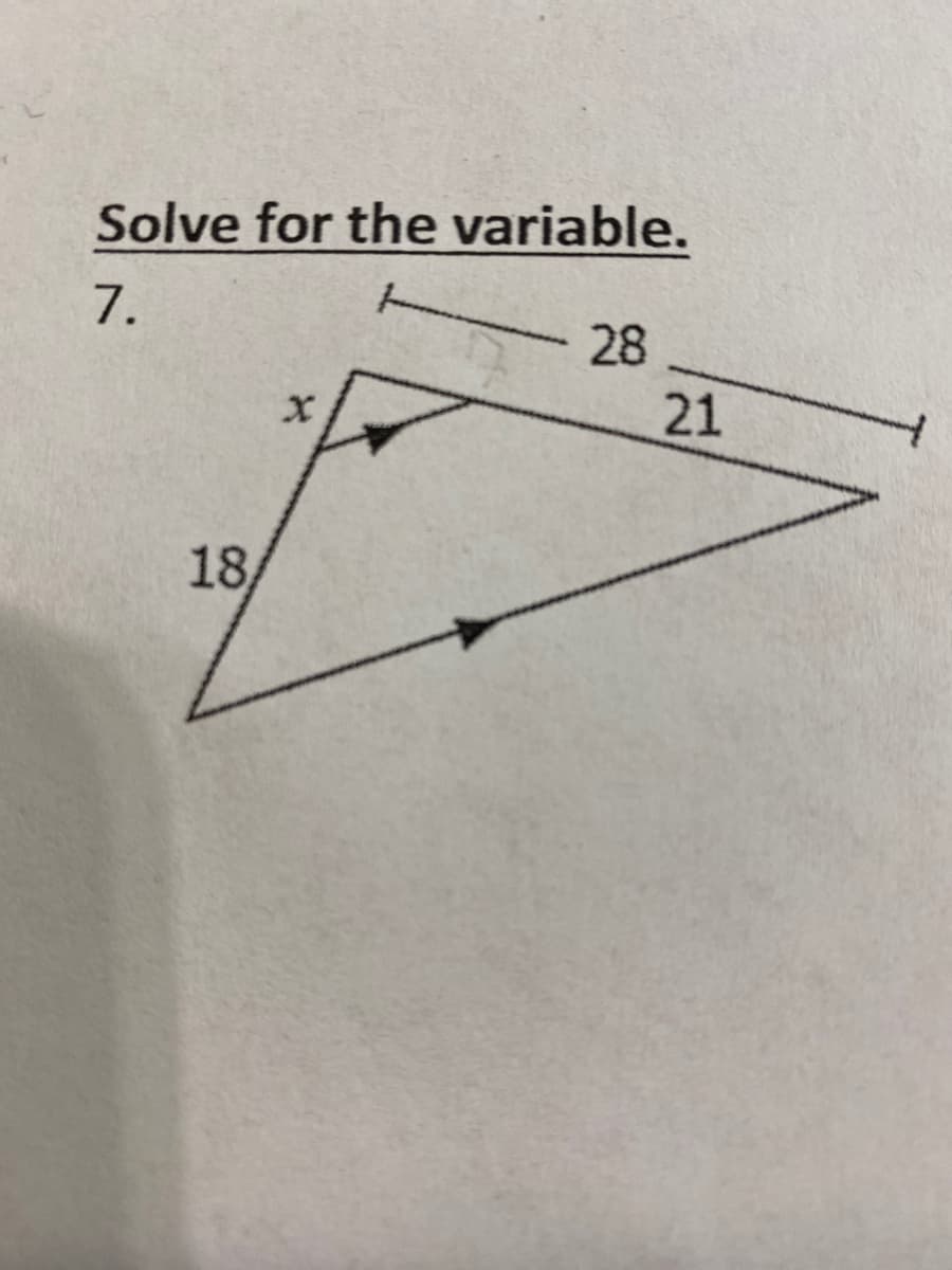 Solve for the variable.
28
21
18
7.
