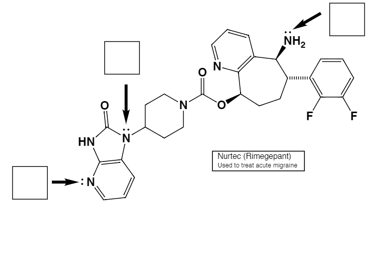 NH2
N-
N.
F
F
HN
Nurtec (Rimegepant)
Used to treat acute migraine
