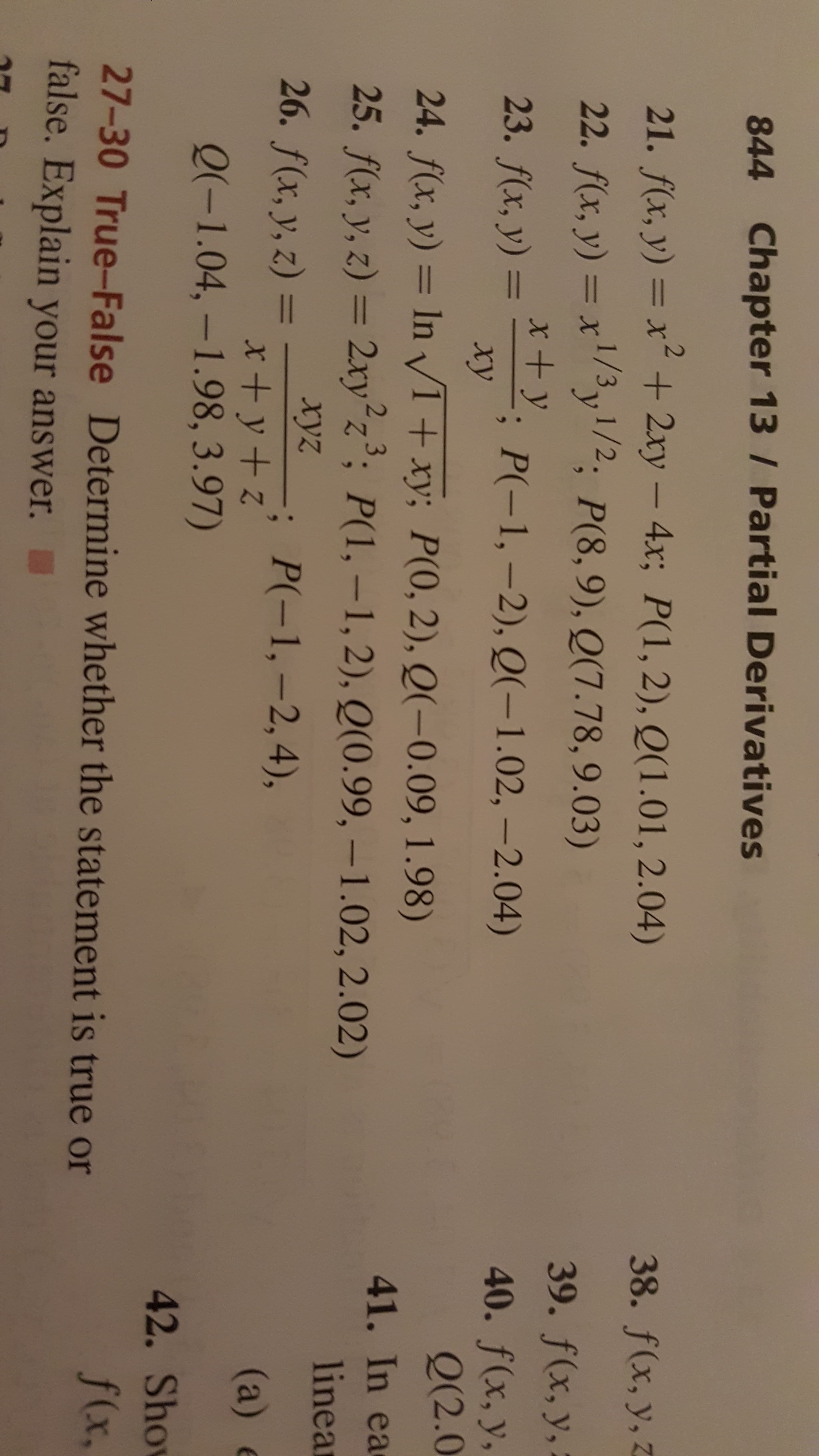 2.
21. f(x, y) = x+ 2xy -4x; P(1,2), Q(1.01, 2.04)
