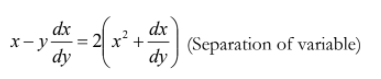 dx
х-у-
dy
dx
x?
(Separation of variable)
dy
