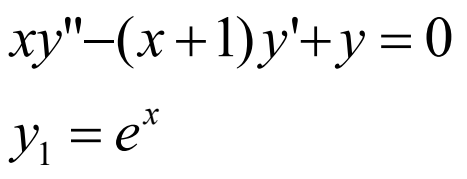 ху"-(х + 1) у'+у-0
Y = e*
