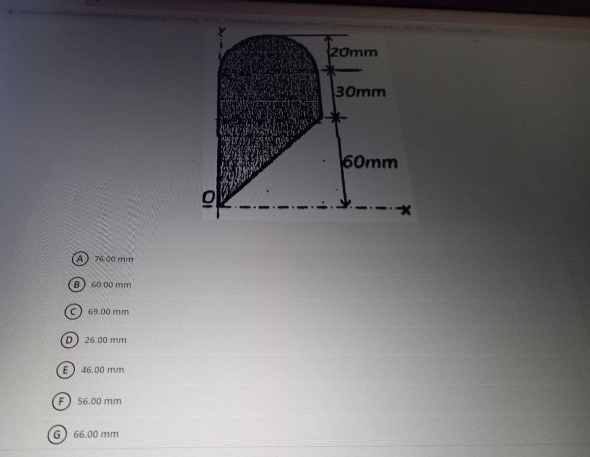 Courses/ 3676 1/0
1/overview/attempt/ 2018682
20mm
30mm
60mm
76.00 mm
60.00 mm
69.00 mm
D
26.00 mm
E
46.00 mm
56.00 mm
66.00 mm
