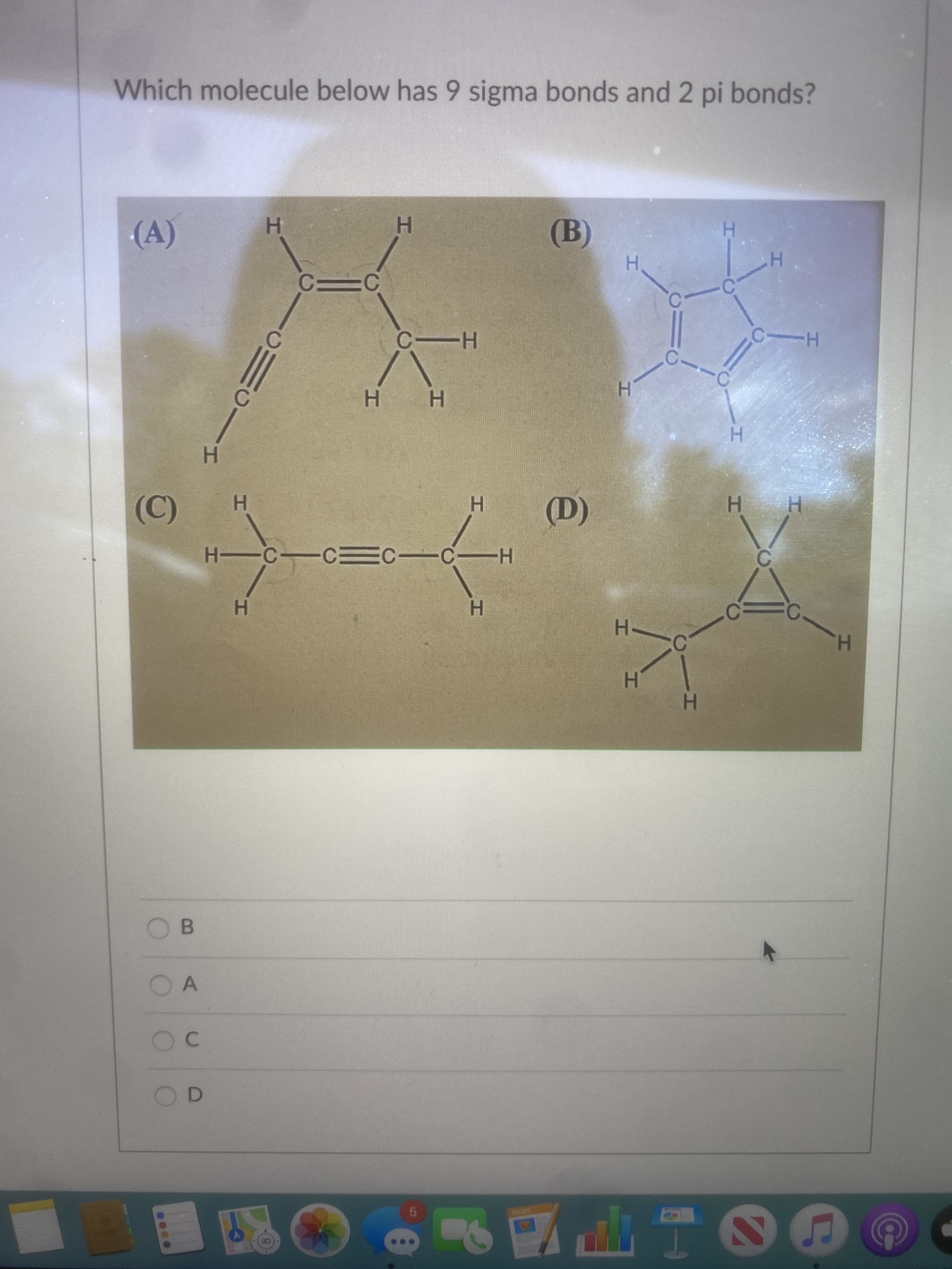 Which molecule below has 9 sigma bonds and 2 pi bonds?
