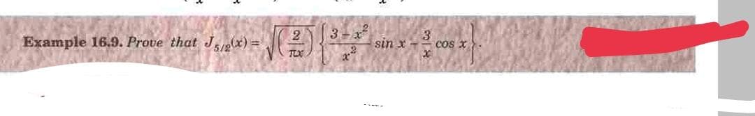 Example 16.9. Prove that Jgx) =
3-
sin x
3
cos x
TEX
