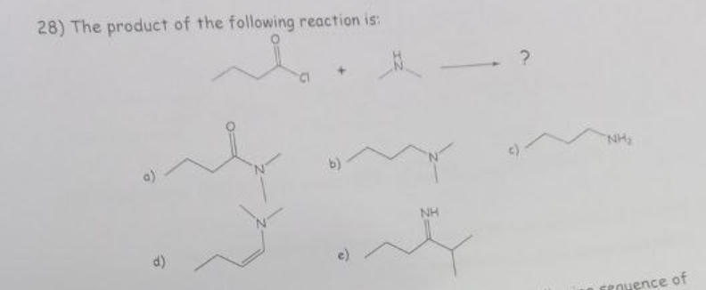 28) The product of the following reaction is:
d)
NH
NH₂
FROHence of