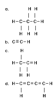 a.
нн
н-с-с-с-н
|| |
ннн
b. C=C-H
C.
H
H-C-C=H
нн
d. H-C=C= C= C-H
H
H
-
