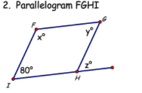 2. Parallelogram FGHI
80°
H
yo
zº