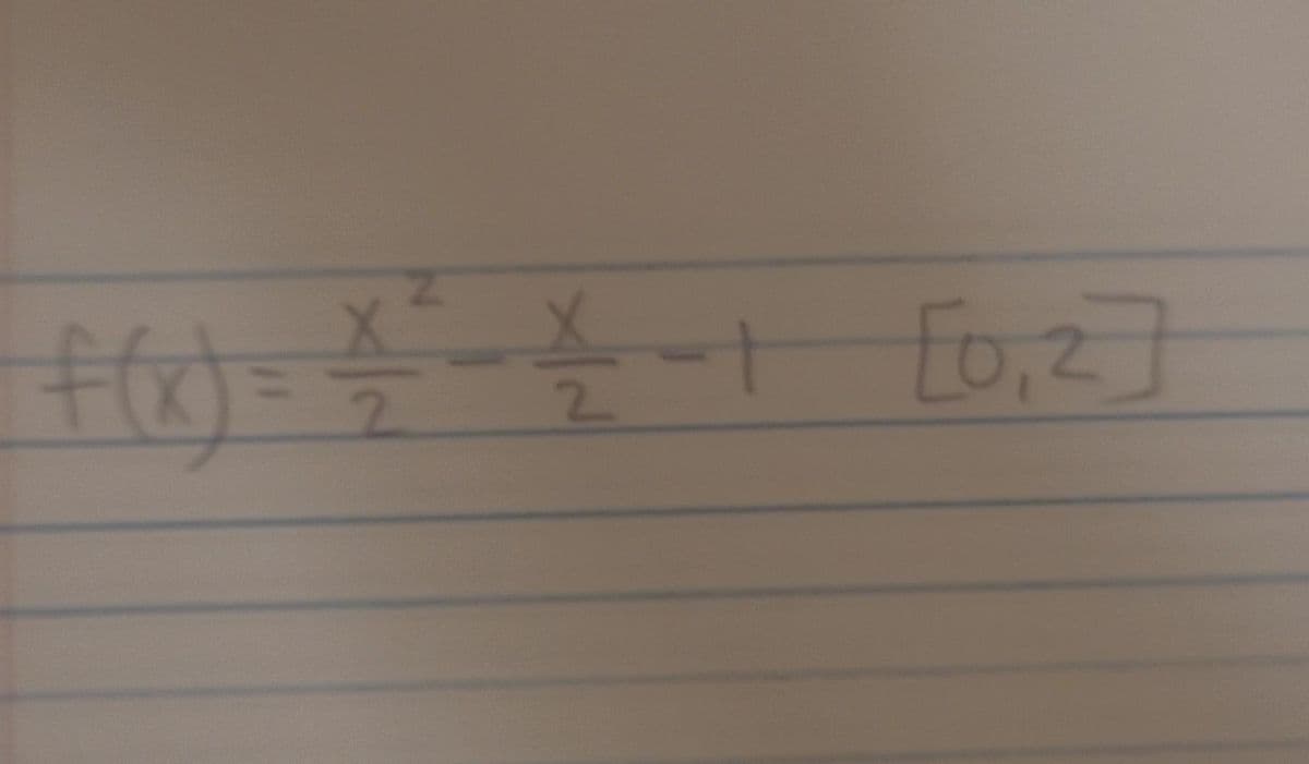 f(x) = = = = = -1 [0₁2]
2
2