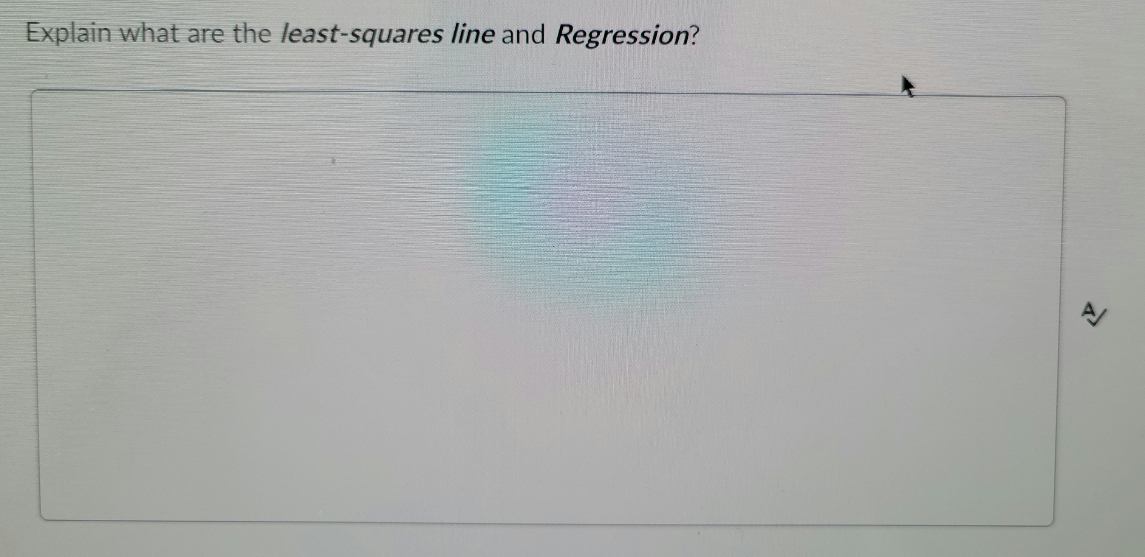 Explain what are the least-squares line and Regression?
