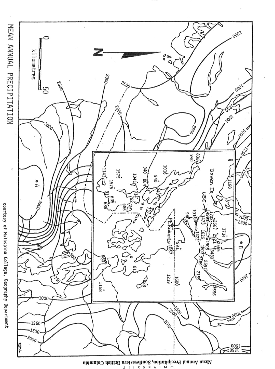 2000
N
2000-
kilometres
1500
2500
50
1000-
2000
1000
3000
MEAN ANNUAL PRECIPITATION
2500
1250
838
940
1168
Bowen Is.
1016
940
940 864
1041
1575
·1143
1575
• A
UBC
686
1702
14995
686
1016
3734
2667 2921
3500-
B
940-
/12565
1473 1626 1803 2489
1422
3480
1905/2591
Pt. Roberts 1067
2500
2159
1600
1219
3556
1168
1500-
2000
-2500
1250-
1500-
courtesy of Malaspina College, Geography Department
2000
286
Mean Annual Precipitation, Southwestern British Columbia
UNIVERSII