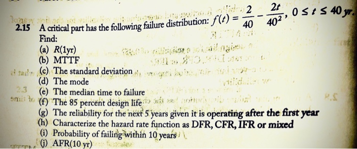 (d) The mode
(e) The median time to failure
(f) The 85 percent design life »
