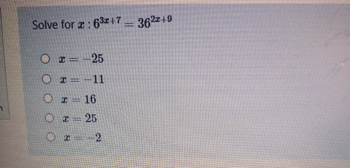 Solve for a: 63Z17_36219
I =-25
2.
O O O O O
