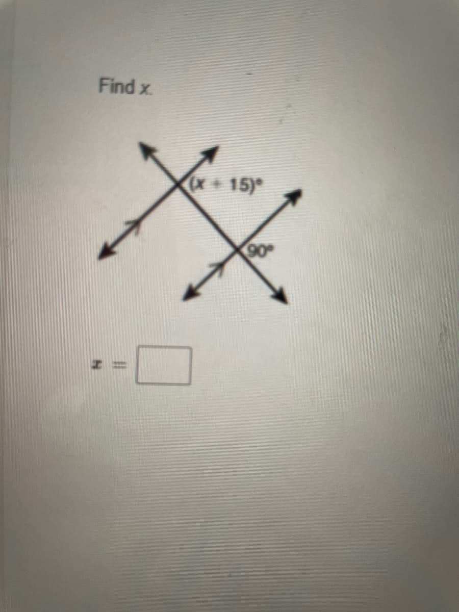 Find x.
x+15)
90
