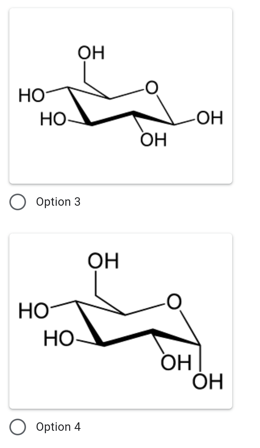 OH
Но
HO
ОН
OH
Option 3
ОН
НО
HO
OH
ОН
Option 4
