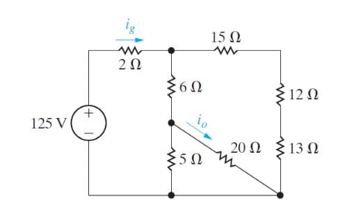 ig
15 N
6 N
12 N
+.
125 V
20 Ω ξ13 Ω
350
