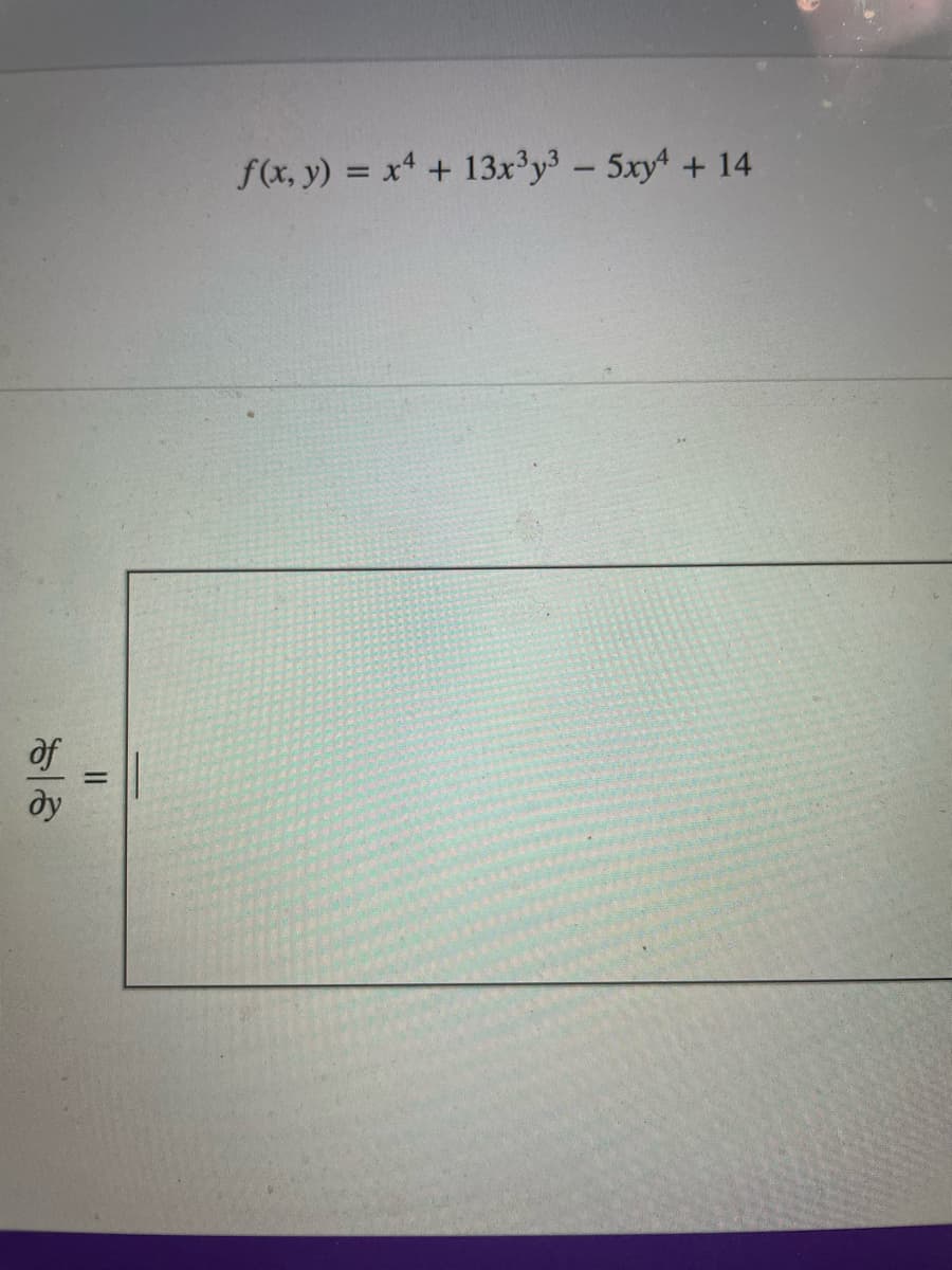 af
ду
||
f(x,y) = x4 + 13x3y³ - 5xy4 + 14