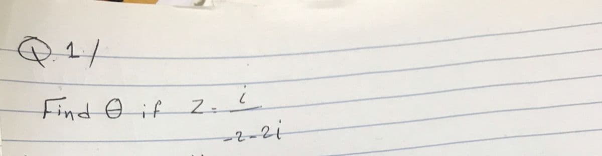 Q1/
Find e if Z.C
