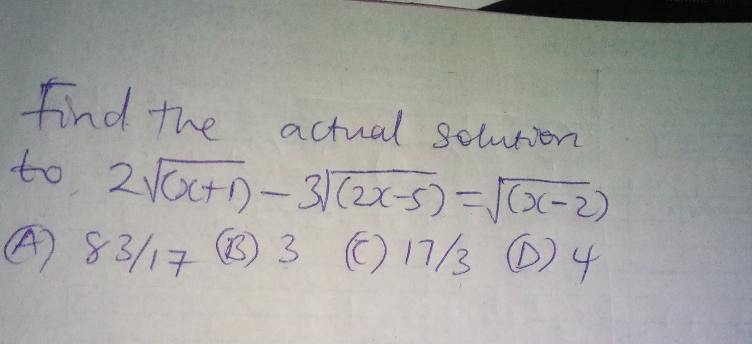 find the
to 2V0tn-31(2x-5)=1x-2)
actual solutvon
