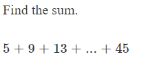 Find the sum
5 913
... + 45
