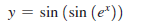 y = sin (sin (e*))
