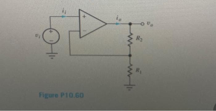 Vj
Figure P10.60
io
www.ti.
R₂
R₁