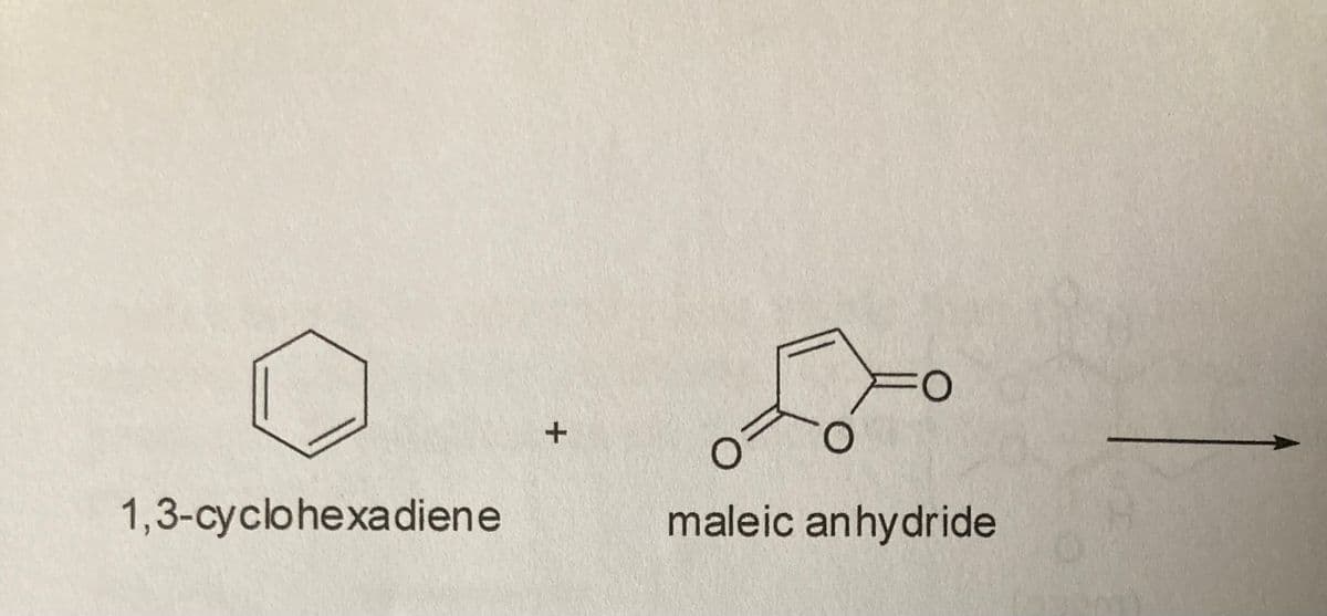 1,3-cyclohexadiene
+
O=
FO
maleic anhydride