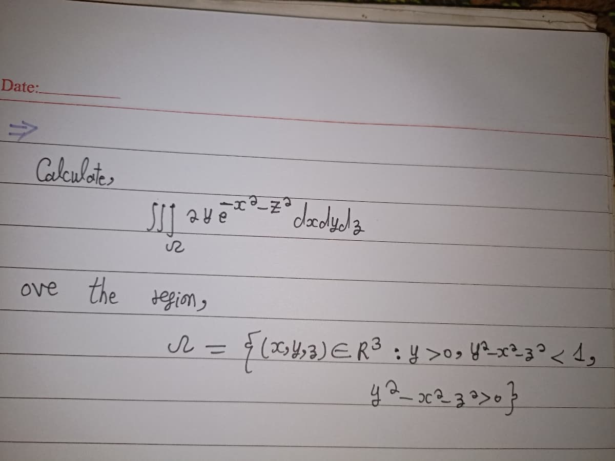 Date:
Calculote
ove the Jegion,
