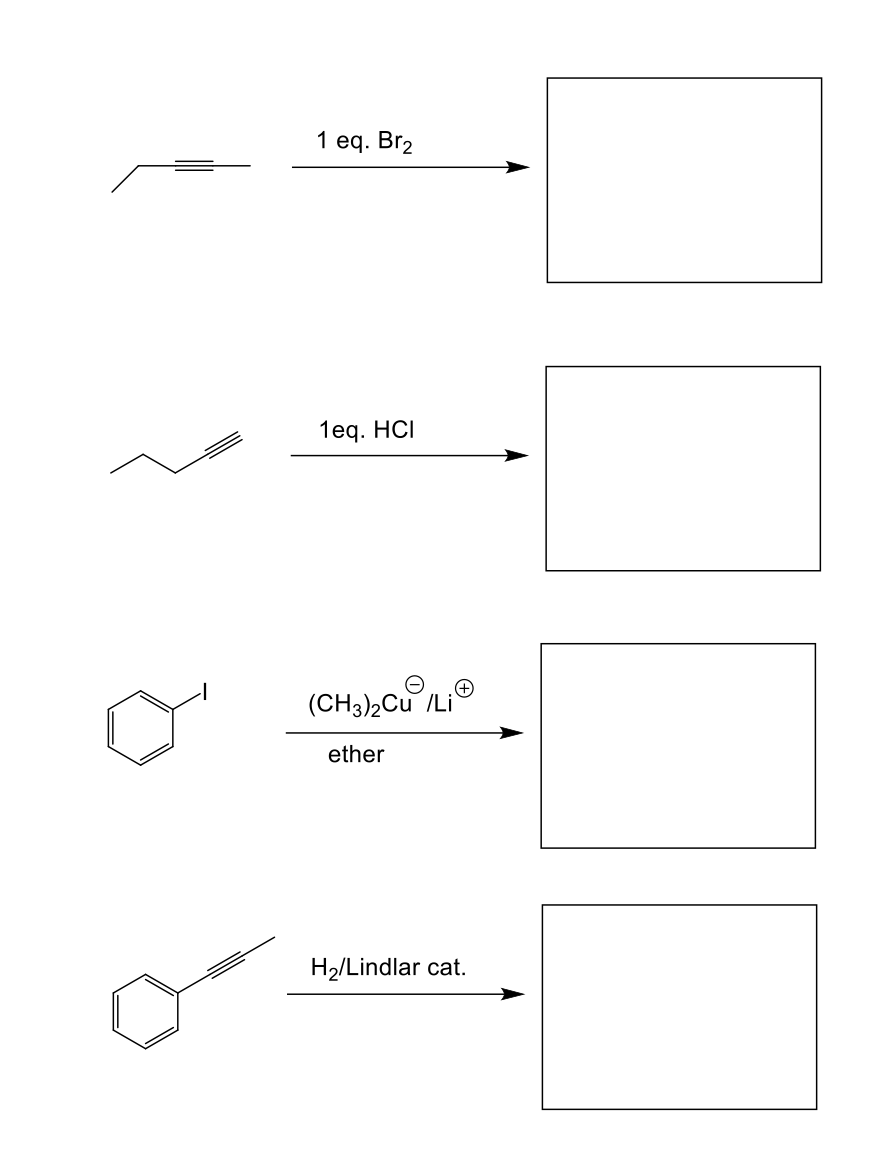 1 еq. Brz
1eq. HCI
(CH3),Cu /Li
ether
H2/Lindlar cat.
