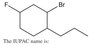 F.
Br
The IUPAC name is:
