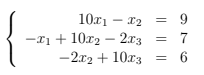 10r1 - 12
9.
-21 + 10x2 – 2.r3
-2.x2 + 10x3
O76
