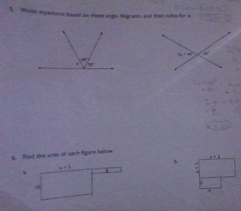 te eqrations based on these angie dingrams, and then solve for x
2n 40
60
6 Find the area of cach figure below
b.
