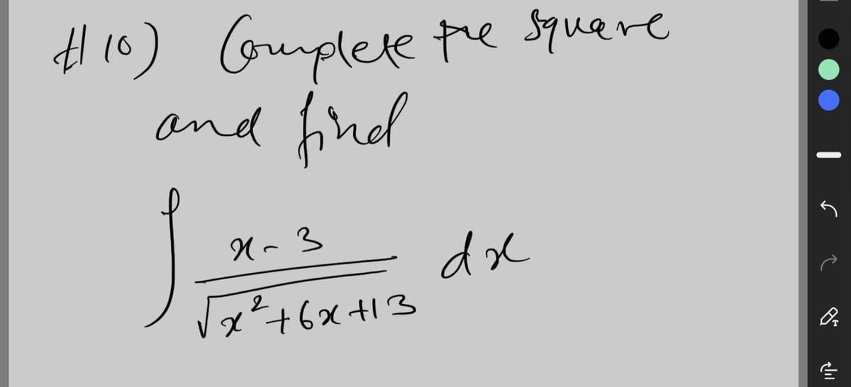 H10) Cormplete tre Squere
Corumplete pe square
and
find
dol
76x+13
