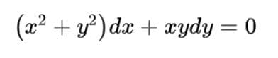 (x2 + y) dx + xydy = 0
