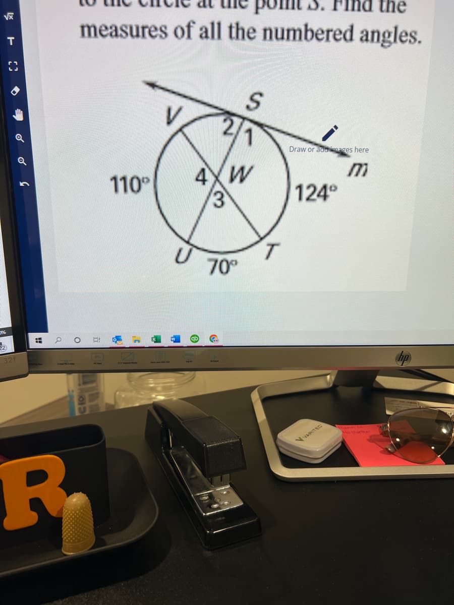 VX
the
measures of all the numbered angles.
1
Draw or addimages here
110
4XW
m
124°
T.
70°
32f
VVARITEC
3)
