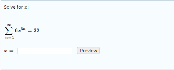 Solve for æ:
32
n=1
Preview
