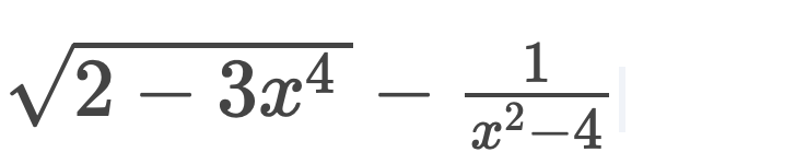 V2 – 3x4
1
x²-4
