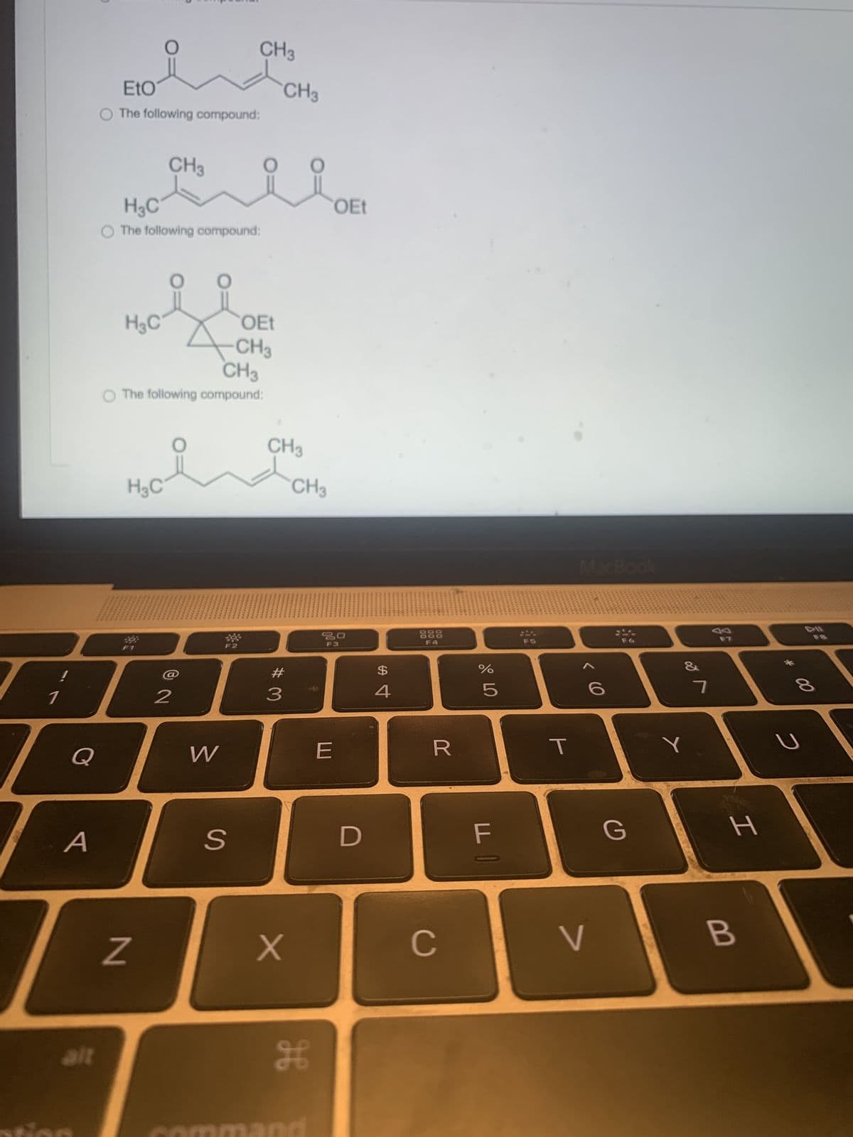 1
Q
A
alt
EtO
O The following compound:
H₂C
H3C
O The following compound:
CH3
H₂C
Z
O
CH3
O The following compound:
@
CH3
CH3
2
W
S
OEt
CH3
CH3
#
3
CH3
X
H
OEt
20
F3
E
D
$
4
888
F4
R
с
%
от оро
5
דן
F
T
< 0
V
6
G
of r
&
Y
7
H
B
*
2
DII
00
8